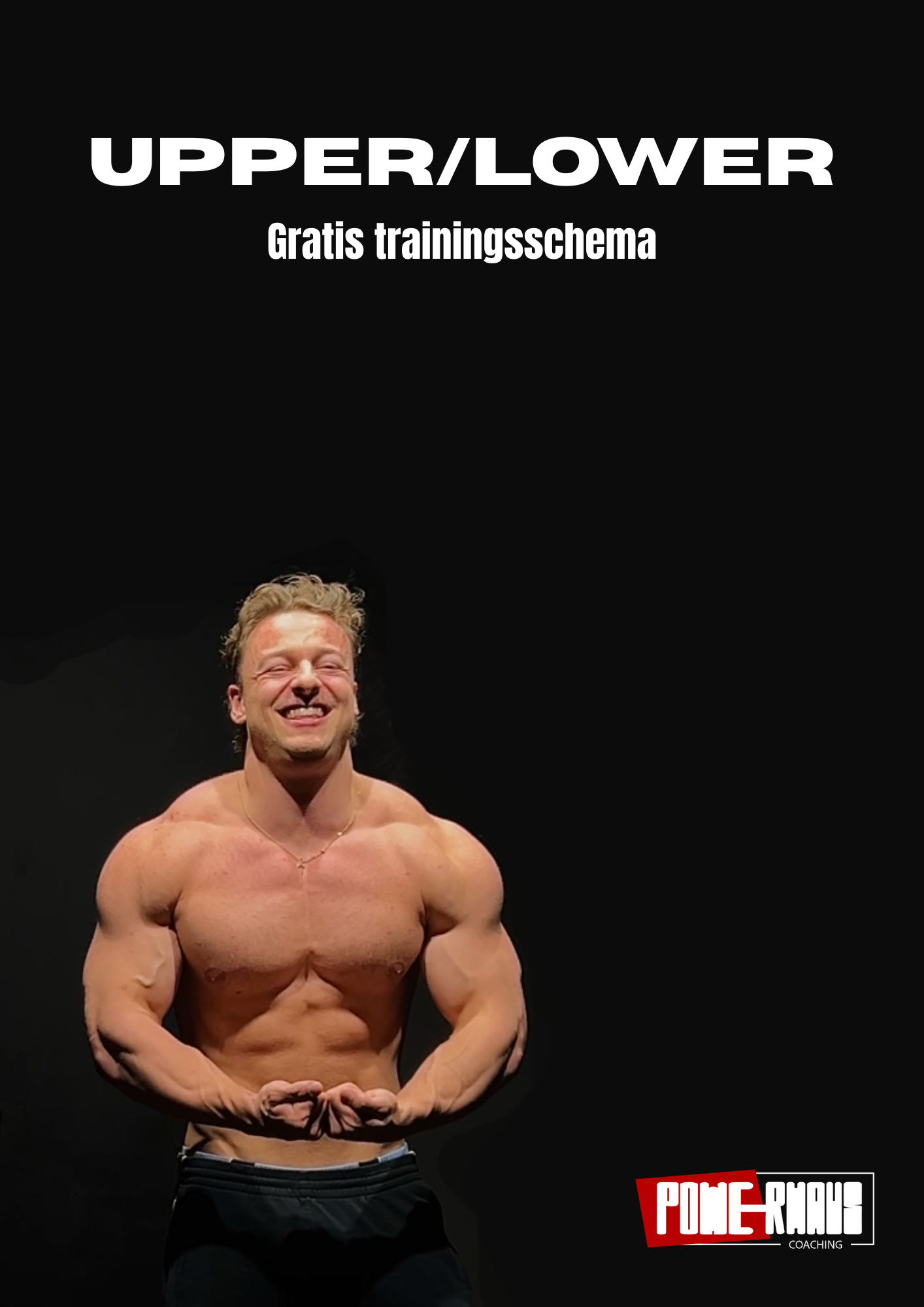 Upper/Lower Gratis Trainingsschema - Powerhaus Coaching